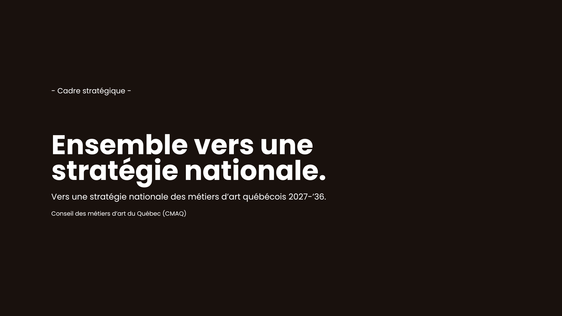 Ensemble vers une stratégie nationale
